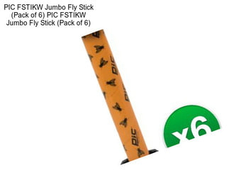 PIC FSTIKW Jumbo Fly Stick (Pack of 6) PIC FSTIKW Jumbo Fly Stick (Pack of 6)