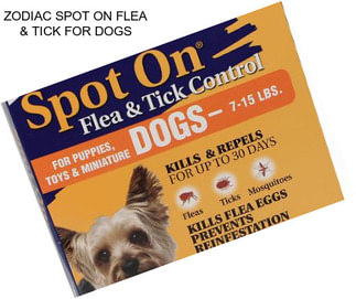 ZODIAC SPOT ON FLEA & TICK FOR DOGS