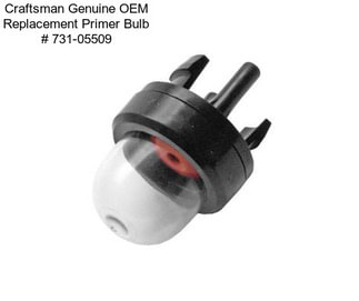 Craftsman Genuine OEM Replacement Primer Bulb # 731-05509