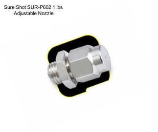 Sure Shot SUR-P602 1 lbs Adjustable Nozzle