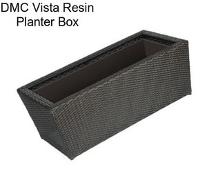 DMC Vista Resin Planter Box