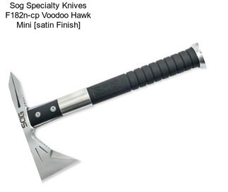Sog Specialty Knives F182n-cp Voodoo Hawk Mini [satin Finish]