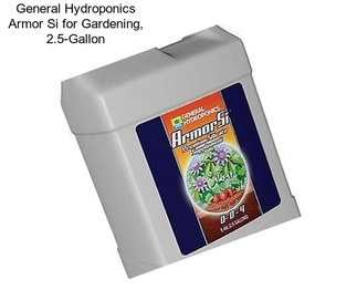 General Hydroponics Armor Si for Gardening, 2.5-Gallon