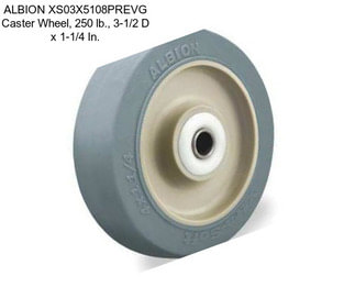 ALBION XS03X5108PREVG Caster Wheel, 250 lb., 3-1/2 D x 1-1/4 In.