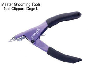 Master Grooming Tools Nail Clippers Dogs L