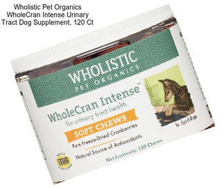 Wholistic Pet Organics WholeCran Intense Urinary Tract Dog Supplement, 120 Ct