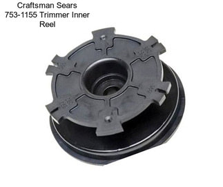 Craftsman Sears 753-1155 Trimmer Inner Reel