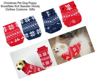 Christmas Pet Dog Puppy Snowflake Knit Sweater Hoody Clothes Costume  Gifts