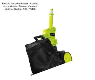 Electric Vacuum Blower - Corded Home Garden Blower, Vacuum, Mulcher System PSLHTM38