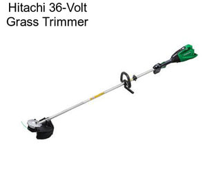 Hitachi 36-Volt Grass Trimmer