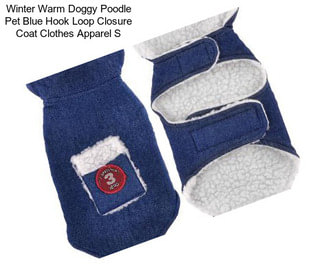 Winter Warm Doggy Poodle Pet Blue Hook Loop Closure Coat Clothes Apparel S