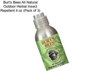Burt\'s Bees All Natural Outdoor Herbal Insect Repellent 4 oz (Pack of 3)