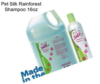 Pet Silk Rainforest Shampoo 16oz