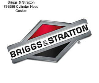 Briggs & Stratton 799586 Cylinder Head Gasket