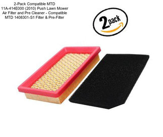 2-Pack Compatible MTD 11A-414E000 (2010) Push Lawn Mower Air Filter and Pre Cleaner - Compatible MTD 1408301-S1 Filter & Pre-Filter