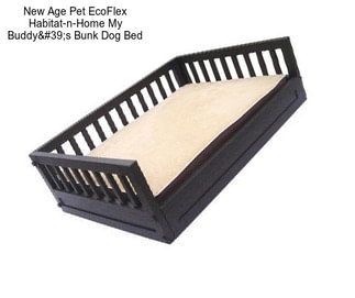 New Age Pet EcoFlex Habitat-n-Home My Buddy's Bunk Dog Bed