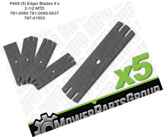 P469 (5) Edger Blades 9\