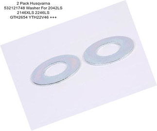 2 Pack Husqvarna 532121748 Washer For 2042LS 2146XLS 2246LS GTH2654 YTH22V46 +++