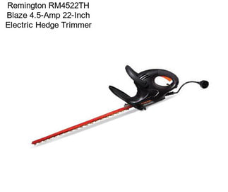 Remington RM4522TH Blaze 4.5-Amp 22-Inch Electric Hedge Trimmer