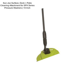 Sun Joe Surface, Deck + Patio Cleaning Attachment for SPX Series Pressure Washers | 10 Inch