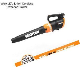 Worx 20V Li-ion Cordless Sweeper/Blower