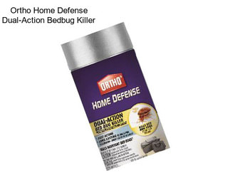 Ortho Home Defense Dual-Action Bedbug Killer