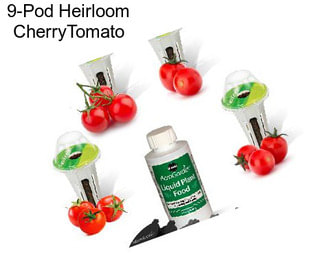 9-Pod Heirloom CherryTomato