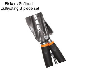 Fiskars Softouch Cultivating 3-piece set