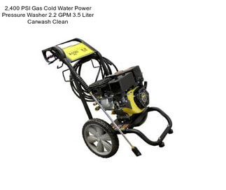 2,400 PSI Gas Cold Water Power Pressure Washer 2.2 GPM 3.5 Liter Carwash Clean