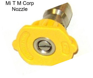 Mi T M Corp Nozzle