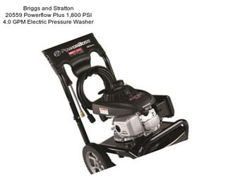 Briggs and Stratton 20559 Powerflow Plus 1,800 PSI 4.0 GPM Electric Pressure Washer