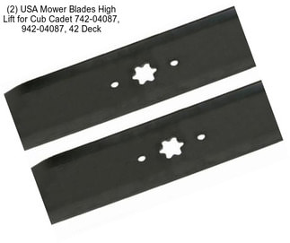 (2) USA Mower Blades High Lift for Cub Cadet 742-04087, 942-04087, 42\