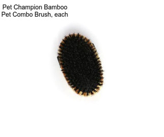 Pet Champion Bamboo Pet Combo Brush, each