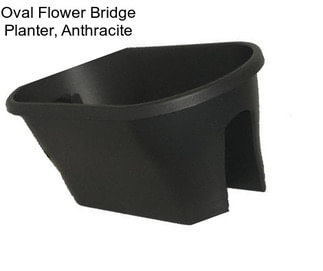 Oval Flower Bridge Planter, Anthracite