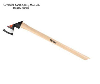 No.T73052 TASK Splitting Maul with Hickory Handle