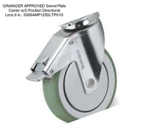 GRAINGER APPROVED Swivel Plate Caster w/2-Position Directional Lock,6 in., SS06AMP125DLTP01G