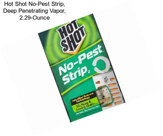 Hot Shot No-Pest Strip, Deep Penetrating Vapor, 2.29-Ounce