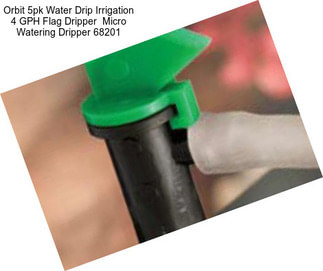 Orbit 5pk Water Drip Irrigation 4 GPH Flag Dripper  Micro Watering Dripper 68201