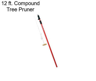 12 ft. Compound Tree Pruner