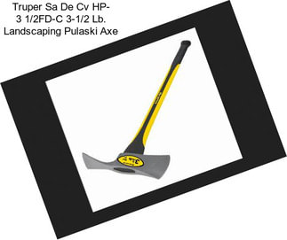 Truper Sa De Cv HP- 3 1/2FD-C 3-1/2 Lb. Landscaping Pulaski Axe