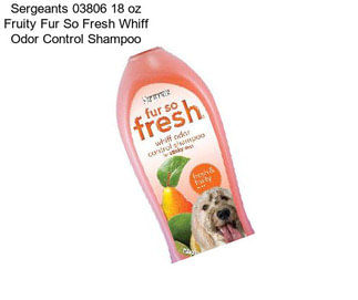 Sergeants 03806 18 oz Fruity Fur So Fresh Whiff Odor Control Shampoo