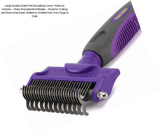 Large Double Sided Pet Dematting Comb / Rake by Hertzko - Sharp Rounded End Blades - Great for Cutting and Removing Dead, Matted or Knotted Hair from Dogs & Cats