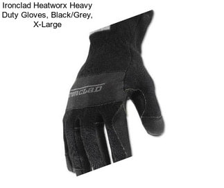 Ironclad Heatworx Heavy Duty Gloves, Black/Grey, X-Large