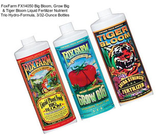 FoxFarm FX14050 Big Bloom, Grow Big & Tiger Bloom Liquid Fertilizer Nutrient Trio Hydro-Formula, 3/32-Ounce Bottles