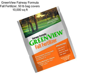 GreenView Fairway Formula Fall Fertilizer, 50 lb bag covers 10,000 sq ft