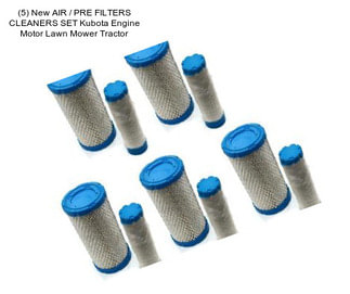 (5) New AIR / PRE FILTERS CLEANERS SET Kubota Engine Motor Lawn Mower Tractor