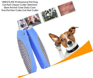 VBESTLIFE Professional Pet Dog Cat Nail Clipper Cutter Stainless Steel Animal Claw Daily Care Tool,Pet Nail Cutter,Cat Nail Cutter