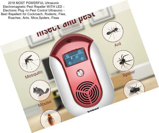 2018 MOST POWERFUL Ultrasonic Electromagnetic Pest Repeller WITH LED - Electronic Plug -In Pest Control Ultrasonic - Best Repellent for Cockroach, Rodents, Flies, Roaches, Ants, Mice,Spiders, Fleas