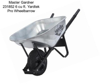Master Gardner 231852 6 cu ft. Yardtek Pro Wheelbarrow