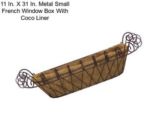 11 In. X 31 In. Metal Small French Window Box With Coco Liner